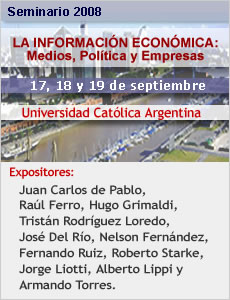 Seminario: La Informaci�n Econ�mica: Medios, Pol�tica y Empresas