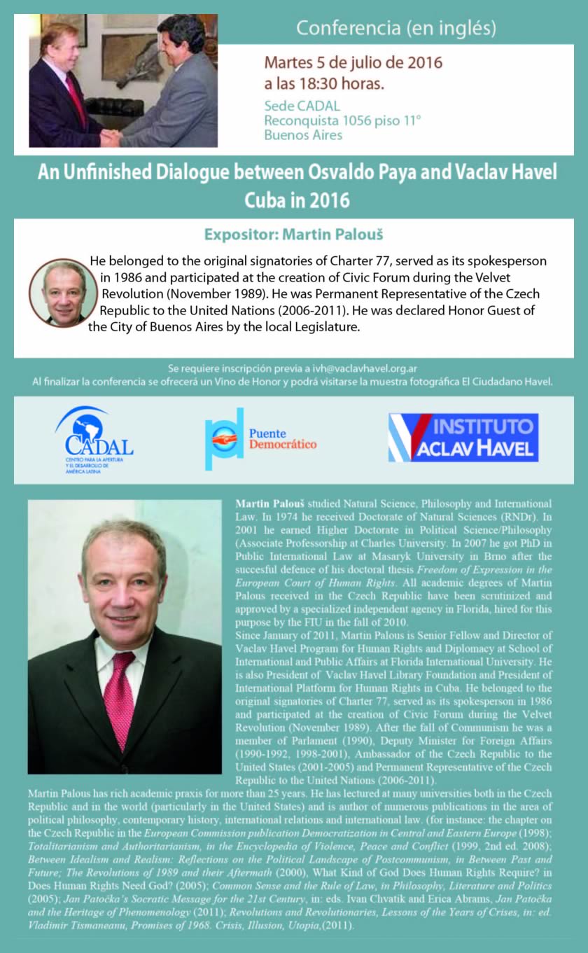 Un Unfinished Dialogue between Osvaldo Payá and Vaclav Havel Cuba in 2016