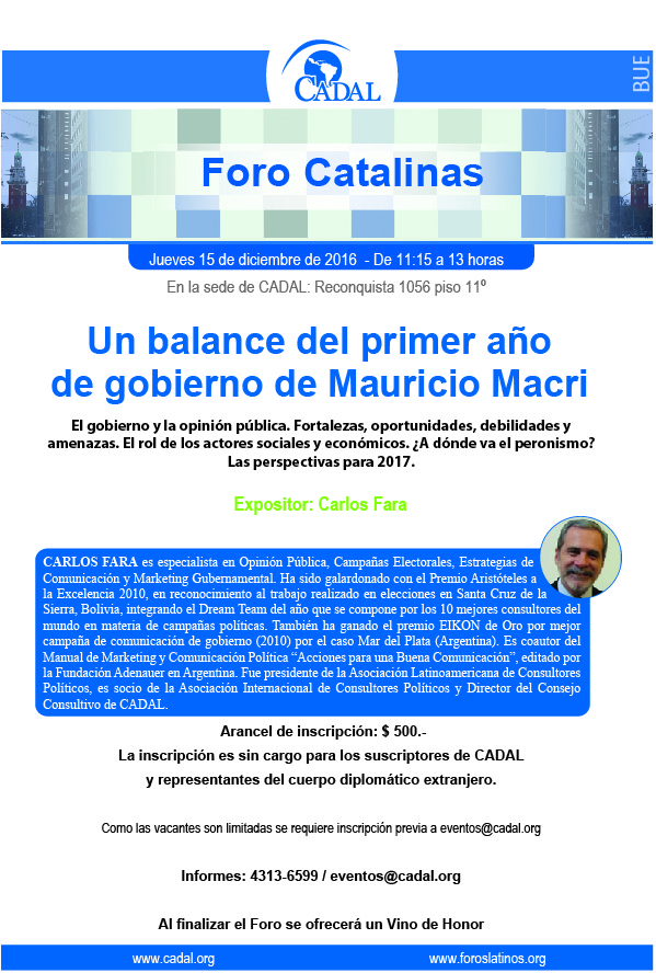 Foro Catalinas: Un balance del primer año de gobierno de Mauricio Macri