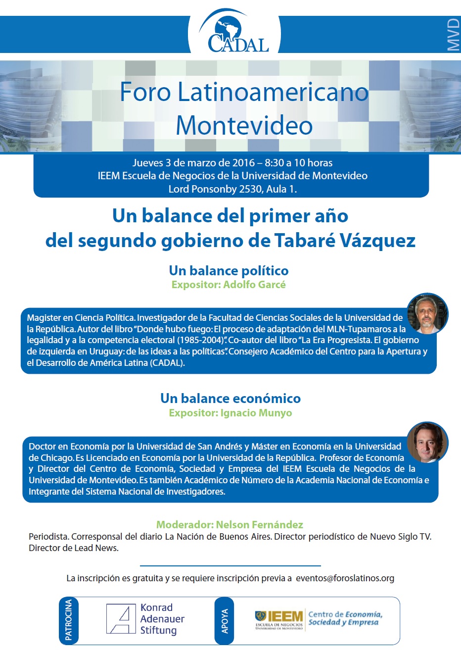 Foro Latinoamericano Montevideo | 3 de Marzo de 2016 8:30 hs