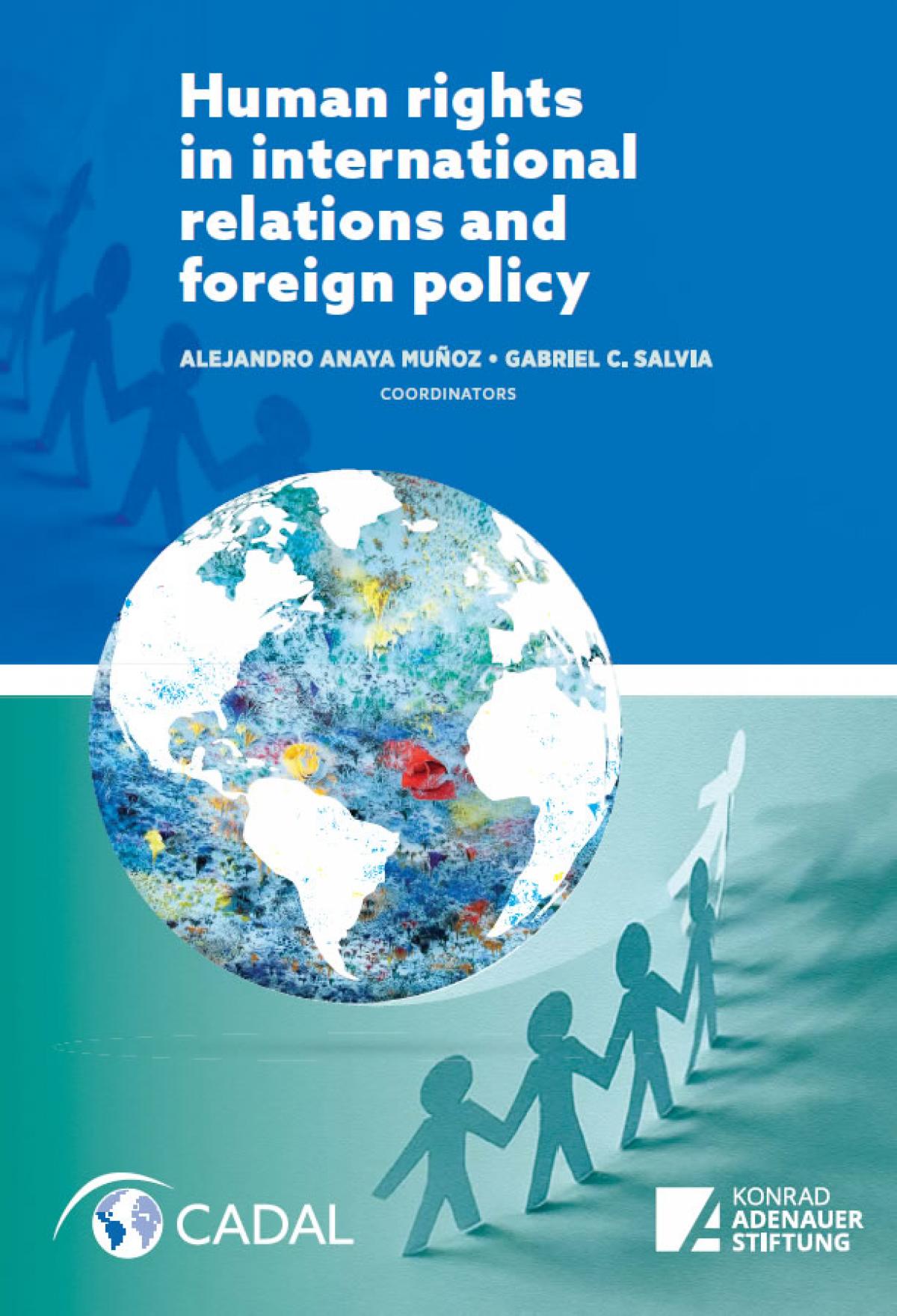 Human rights in international relations and foreign policy