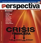 Revista Perspectiva analiza la crisis internacional