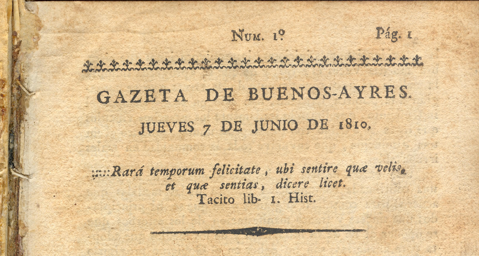 El 7 de junio se celebra el día del periodista en Argentina, en homenaje a la aparición del primer periódico patrio, La Gazeta de Buenos Ayres, fundada por Mariano Moreno en 1810.