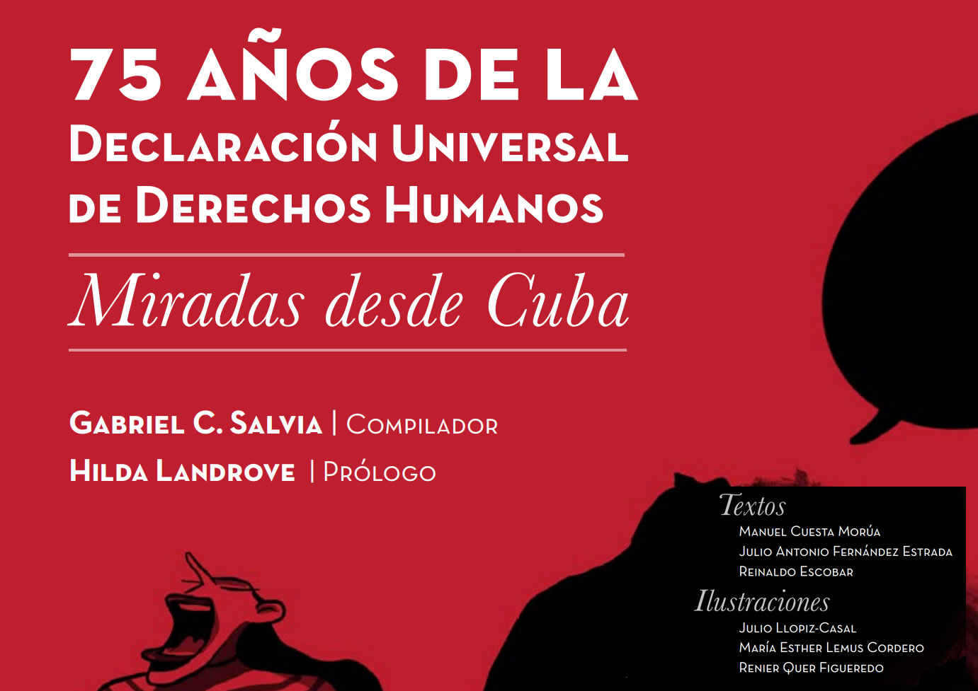 75 años de la Declaración Universal de Derechos Humanos: Miradas desde Cuba
