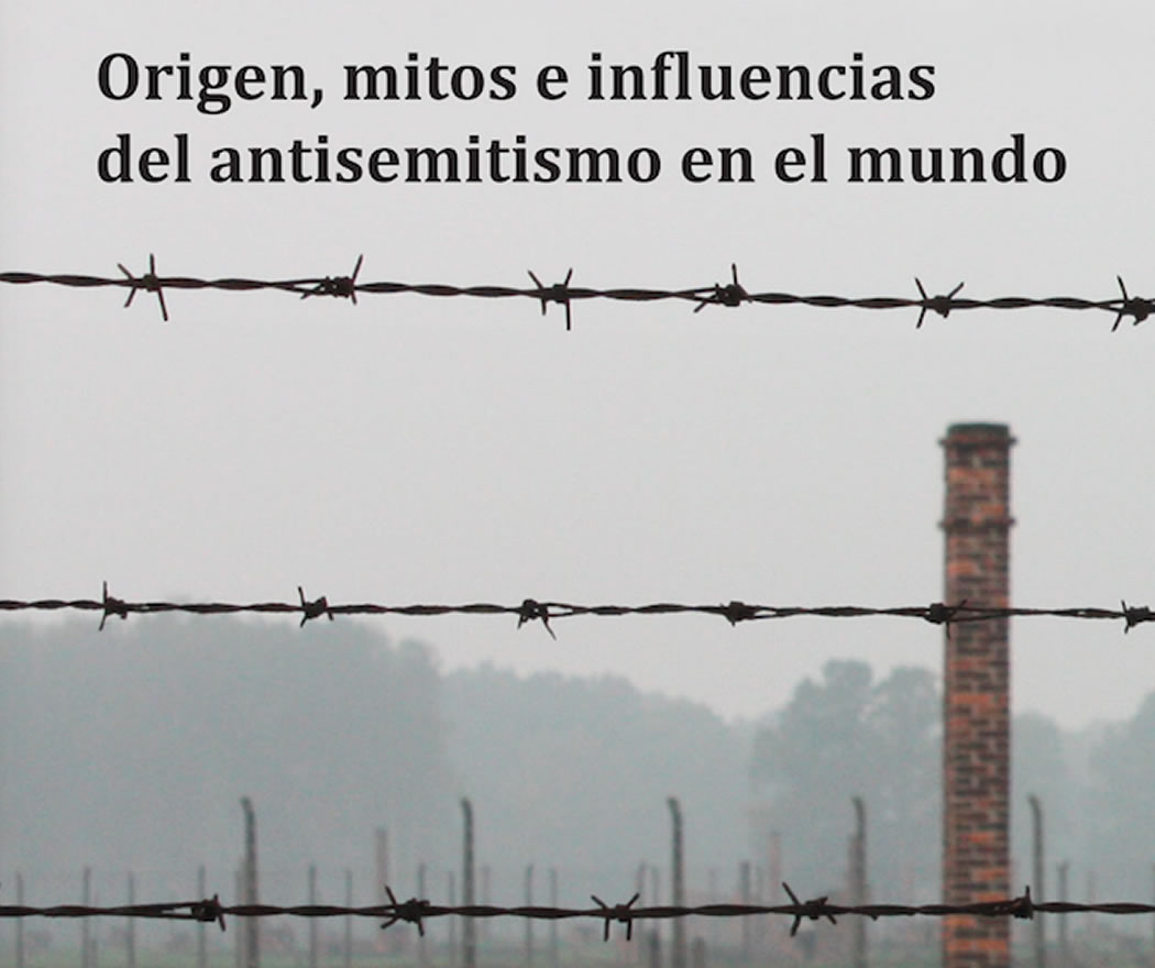 Origen, mitos e influencias del antisemitismo en el mundo