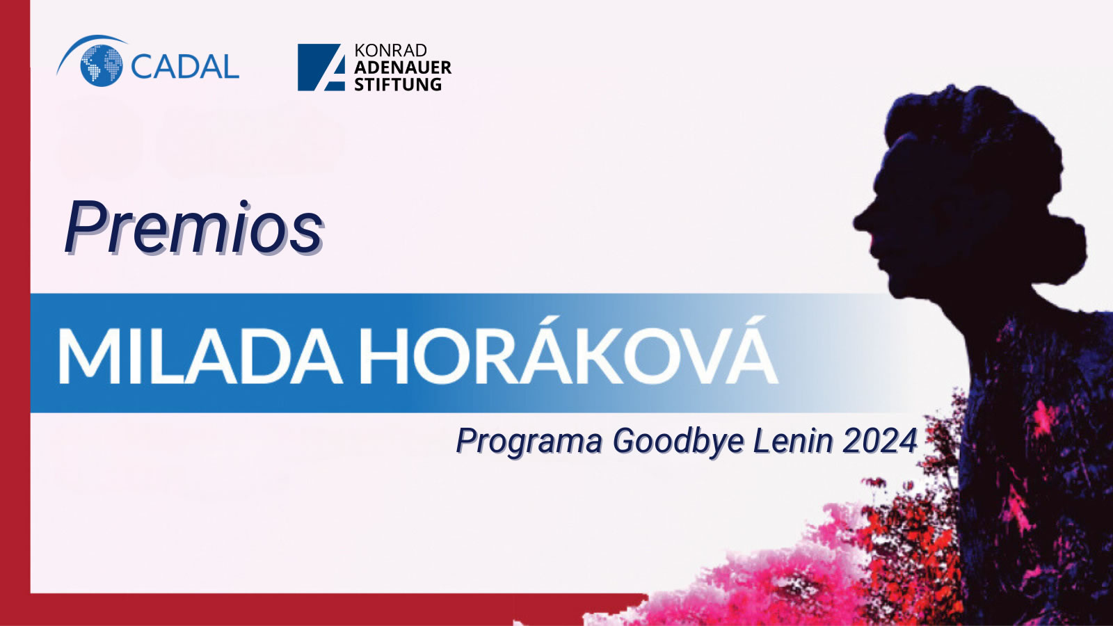 Programa Goodbye Lenin 2024: Premios Milada Horáková