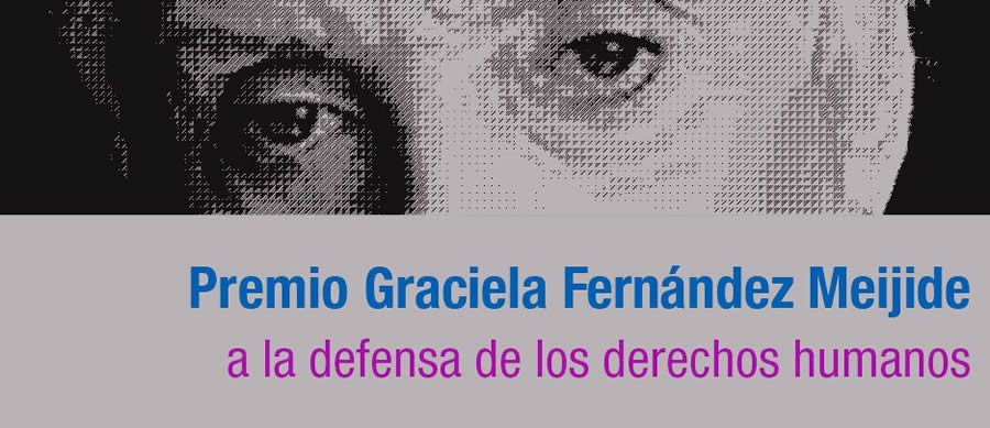 Premio Graciela Fern&aacute;ndez Meijide a la defensa de los derechos humanos