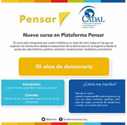 CADAL y Fundación Pensar lanzan curso virtual sobre los 30 años de democracia en Argentina