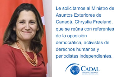 Pedido a la Canciller de Canadá en su visita oficial a Cuba