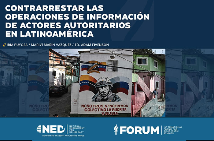 Contrarrestar las operaciones de información de actores autoritarios en Latinoamérica