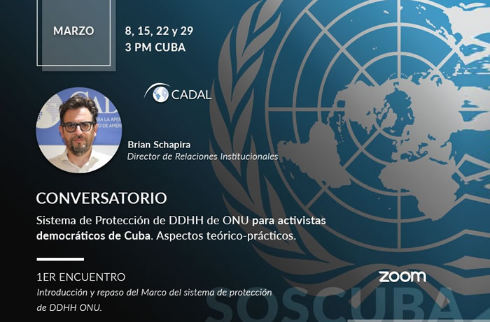 Conversatorio «Sistema de Protección de DDHH de la ONU para activistas democráticos de Cuba». Aspectos teórico-prácticos.
