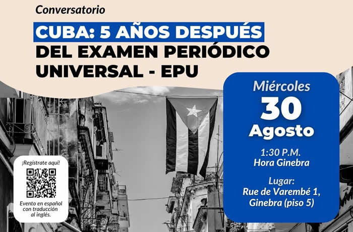 Conversatorio: Cuba 5 años después del Exámen Periódico Universal - EPU