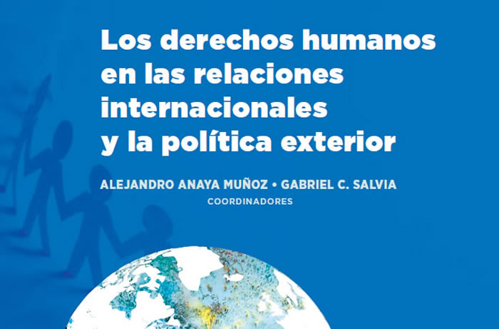 Los derechos humanos en las relaciones internacionales y la política exterior