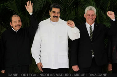 Daniel Ortega - Nicolás Maduro - Miguel Díaz-Canel