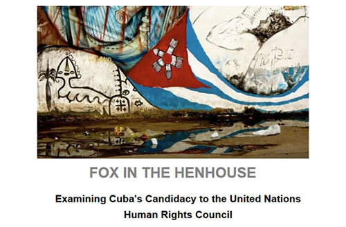 Fox in the henhouse: Examining Cuba's Candidacy to the United Nations Human Rights Council