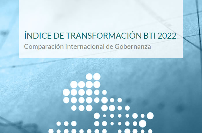 Índice de Transformación BTI 2022: Comparación Internacional de Gobernanza