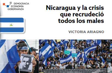 Nicaragua y la crisis que recrudeció todos los males