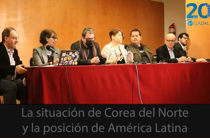 La situación de Corea del Norte y la posición de América Latina: Derechos Humanos y Libertad de Expresión