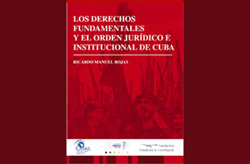 Los Derechos Fundamentales y el Orden Jurídico e Institucional de Cuba