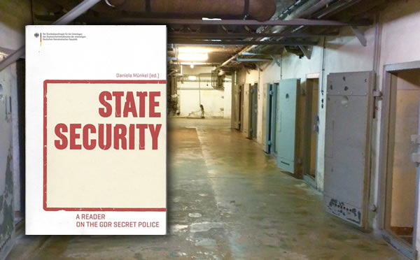 State-Security – A Reader on the GDR Secret Police