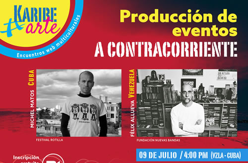 Producción de eventos a contracorriente