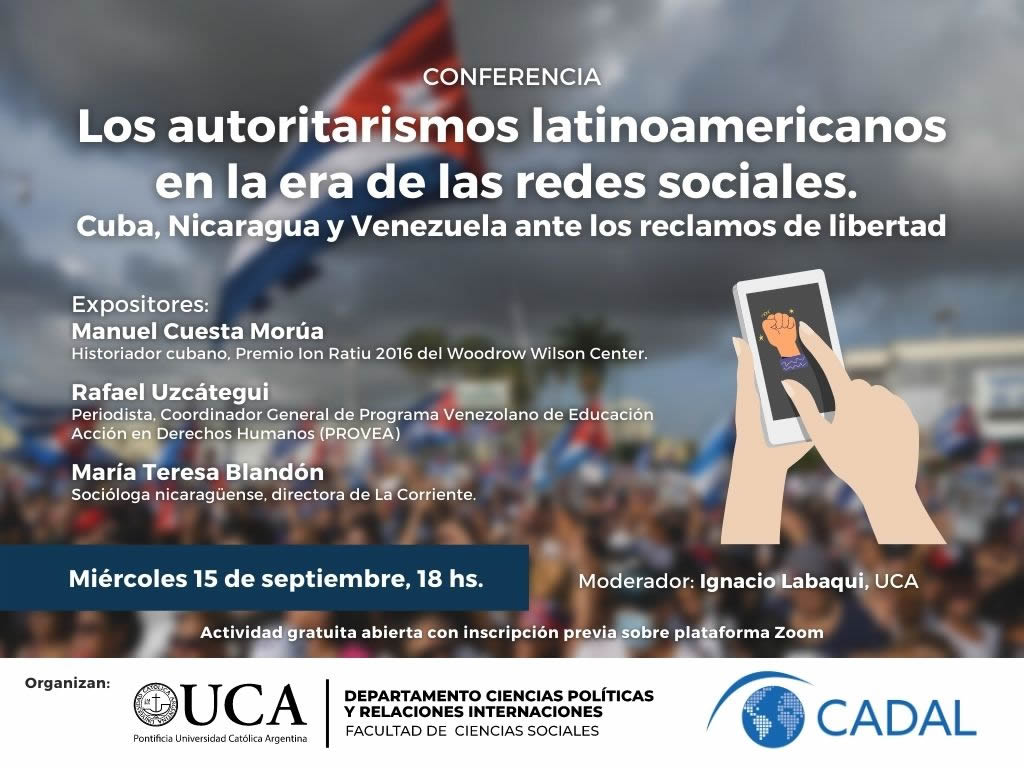 Los autoritarismos latinoamericanos en la era de las redes sociales. Cuba, Nicaragua y Venezuela ante los reclamos de libertad