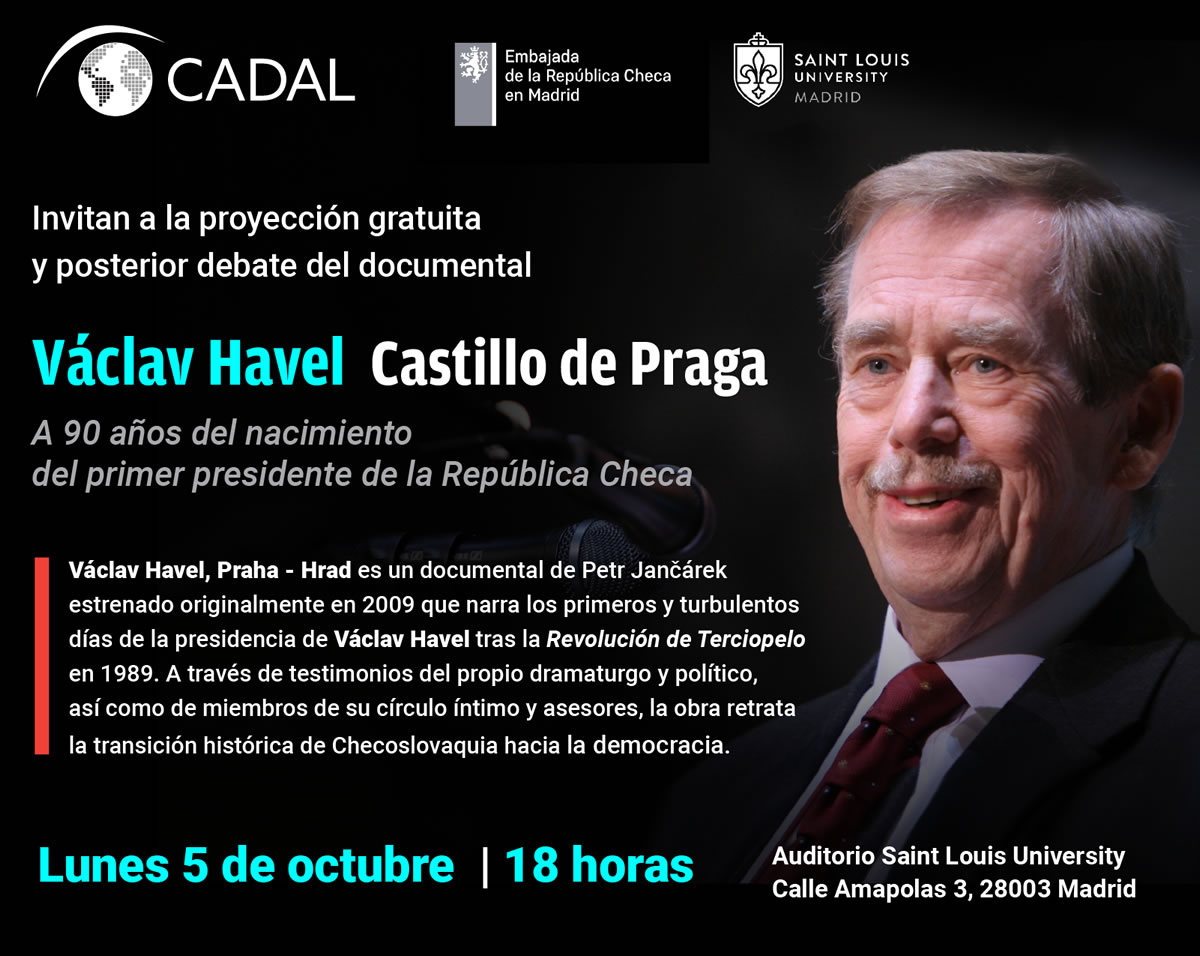 Václav Havel, Castillo de Praga Con motivo del 90 aniversario del natalicio de Václav Havel, CADAL, la Embajada de la República Checa en España y la Saint Louis University organizan la proyección gratuita y el posterior debate del documental dirigido por Petr Jančárek.