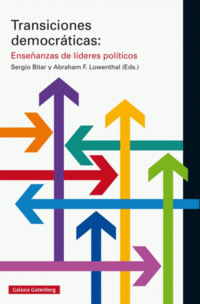 Transiciones Democráticas: Enseñanzas de líderes políticos